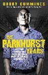 Bobby Cummines, Cummines Bobby - The Parkhurst Years