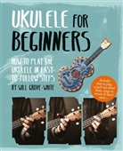 Will Grove-White, Grove-White Will - Ukulele for Beginners