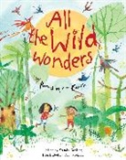 Wendy Cooling, Piet Grobler - All the Wild Wonders