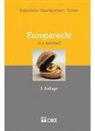 Tobias Baumgartner, Andreas Kellerhals, Dirk Trüten - Europarecht