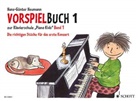 Hans-Günter Heumann, Andreas Schürmann, Hans-Günter Heumann - Piano Kids, Vorspielbuch. Bd.1