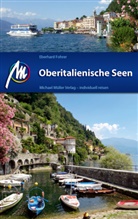 Eberhard Fohrer - Oberitalienische Seen Reisef&uuml;hrer Michael M&uuml;ller Verlag