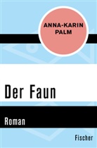Anna-Karin Palm - Der Faun