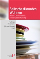 Michael Konrad, Konrad (Dr.), Michael Rosemann, Michae Rosemann (M.A.) - Selbstbestimmtes Wohnen