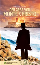 Alexandr Dumas, Alexandre Dumas, Pauline Francis - Der Graf von Monte Christo