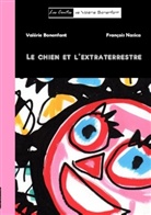 Valéri Bonenfant, Valérie Bonenfant, François Nasica, François Nasica - Le chien et l'extraterrestre