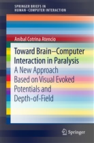 Anibal Cotrina - Toward Brain-Computer Interaction in Paralysis