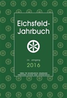 Peter Anhalt, Arne Butt, Mathias Degenhardt, Helmut Heiland, Barbara Hornemann, Ulrich Hussong... - Eichsfeld-Jahrbuch 2016