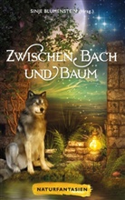 Corneli Aistermann, Cornelia Aistermann, Ursul Dittmer, Ursula Dittmer, Anna Dorb, Markus Frost... - Zwischen Bach und Baum