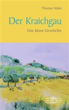 Thomas Adam - Der Kraichgau