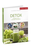 Natalie J Lauer, Natalie J (Dr.) Lauer, Natalie J. Lauer, Dr.med Eberhard J. Wormer, Eberhard J. Wormer - Detox