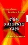 Peter Lauster - Tüm Kalbinle Yasa