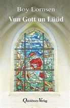Boy Lornsen - Vun Gott un Lüüd