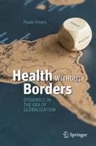 Paolo Vineis - Health Without Borders