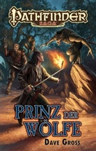 Dave Gross - Pathfinder Saga, Prinz der Wölfe