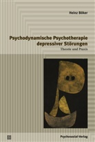 Hein Böker, Heinz Böker, Holger Himmighoffen - Psychodynamische Psychotherapie depressiver Störungen