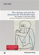 Dieter Adler - Der Antrag auf psychodynamische Psychotherapie