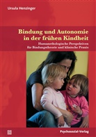 Ursula Henzinger, Thoma Harms, Thomas Harms - Bindung und Autonomie in der frühen Kindheit