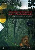 Marga Löwer-Hirsch - Sexueller Missbrauch in der Psychotherapie