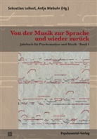 Christel BÃ¶hme-Bloem, Christel Böhme-Bloem, Michael B. Buchholz, Deh, Sebastian Leikert, Niebuhr... - Von der Musik zur Sprache und wieder zurück