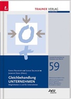 Karin Neuwirth, Ulrike Sallinger, Jasmine Senk, Karin Neuwirth - Gleichbehandlung UNTERNEHMEN