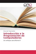 Omar Iván Trejos Buriticá - Introducción a la Programación de Computadores