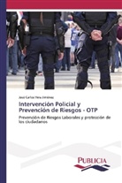 José Carlos Vera Jiménez - Intervención Policial y Prevención de Riesgos - OTP