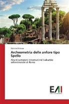 Fabrizio Delussu - Archeometria delle anfore tipo Spello
