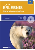 Antje Starke - Erlebnis Naturwissenschaften, Differenzierende Ausgabe Berlin und Brandenburg (2016): Erlebnis Naturwissenschaften - Differenzierende Ausgabe 2016 für Berlin und Brandenburg