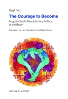 Birgit Fritz - The Courage to Become