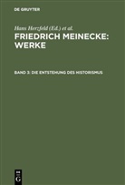 Friedrich Meinecke, Gisela Bock, Gisela Bock u a, Hans Herzfeld, Walthe Hofer, Walther Hofer... - Werke - Band 3: Die Entstehung des Historismus