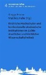 Ansga Hanse, Ansgar Hanse, Pulte, Matthias Pulte - Kirchliche Hochschulen und konfessionelle akademische Institutionen im Lichte staatlicher und kirchlicher Wissenschaftsfreiheit