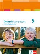 Hann Brocks-Steidl, Hanna Brocks-Steidl, Elk Egger, Elke Egger, Christiane Eibl, Maximilia Nutz... - deutsch.kompetent, Ausgabe für Bayern: Deutsch kompetent 5. Ausgabe Bayern