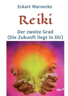 Eckart Warnecke - Reiki - Der zweite Grad