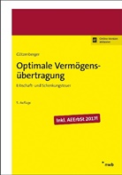 Anton-Rudolf Götzenberger - Optimale Vermögensübertragung