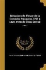 Abraham Joseph Benard Known as Fleury, Abraham Joseph Bénard Known as Fleury - Mémoires de Fleury de la Comédie-française, 1757 à 1820. Précédé d'une introd; Tome 1