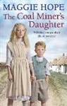Maggie Hope - The Coal Miner's Daughter