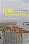 Imre Szeman, Imre (Canada Research Chair in Cultural St Szeman, Imre (EDT)/ Boyer Szeman, Imre (Professor Szeman, Imre Boyer Szeman, Dominic Boyer... - Energy Humanities