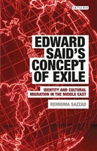 Rehnuma Sazzad - Edward Said's Concept of Exile