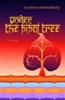 Anjana Chowdhury - Under the Pipal Tree