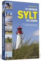 Claudia Welkisch - 111 Gründe, Sylt zu lieben