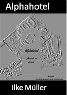 Ilke Müller - Alphahotel