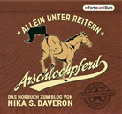 Nika S Daveron, Nika S. Daveron, Mona Köhler - Arschlochpferd - Allein unter Reitern, MP3-CD (Audio book)
