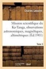 Charles Lemaire, Lemaire-c - Mission scientifique du ka tanga,