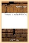 Alphonse Royer, Royer-A - Venezia la bella