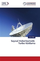 Yener Tekin - Say sal Haberlesmede Turbo Kodlama
