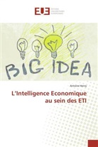 Antoine Henry - L'Intelligence Economique au sein des ETI