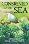 Danielle Ackley-Mcphail - Consigned to the Sea