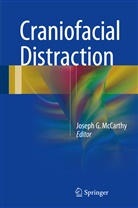 Josep G McCarthy, Joseph G McCarthy, Joseph McCarthy, Joseph G. McCarthy - Craniofacial Distraction