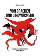 Ludwig Bechstein, Rol Bächi, Rolf Bächi - Von Drachen und Lindwürmern - Märchen und Schweizer Sagen II
